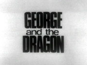 "George and the Dragon" (TV series).jpg