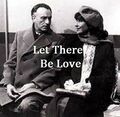 Let There Be Love.jpg