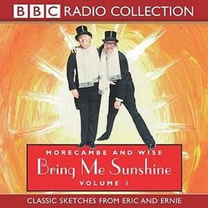 Bring Me Sunshine - Morecambe & Wise.jpg