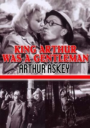 King Arthur Was a Gentleman.jpg