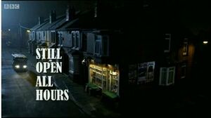 Still Open All Hours Title Card.jpg